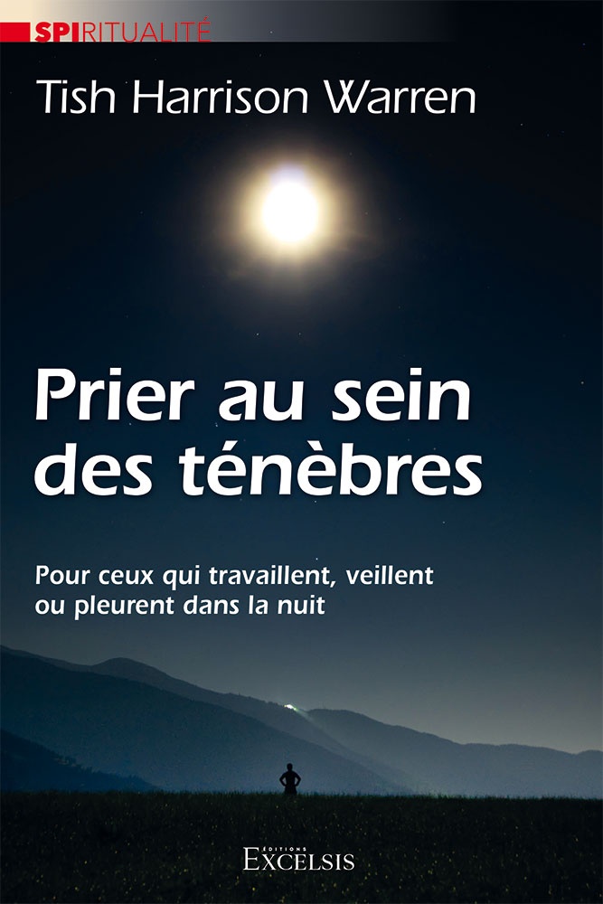Prier au sein des ténèbres