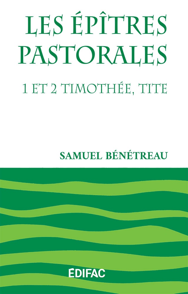 Les épîtres pastorales