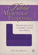 Biblia Mujeres De Propósito - Piel Morado
