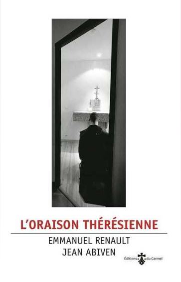L'oraison Thérésienne