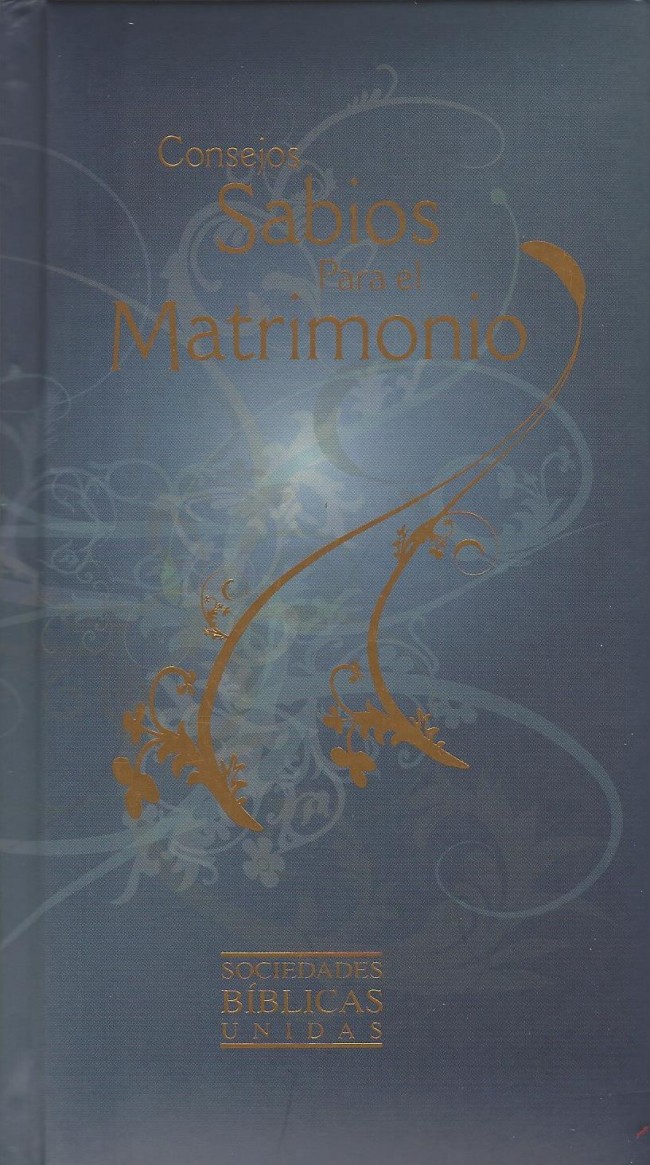Consejos sabios para el matrimonio