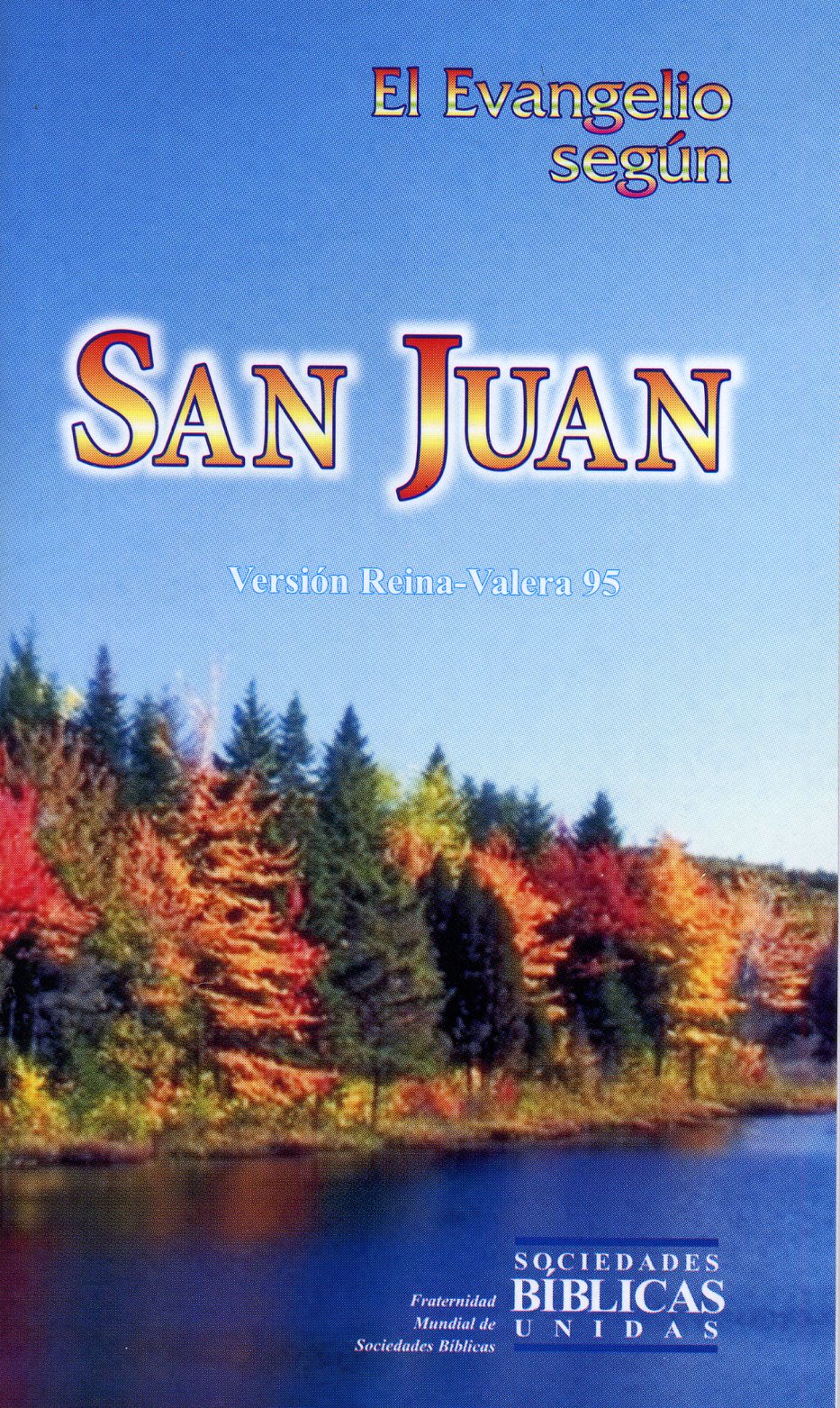 El evangelio según San Juan