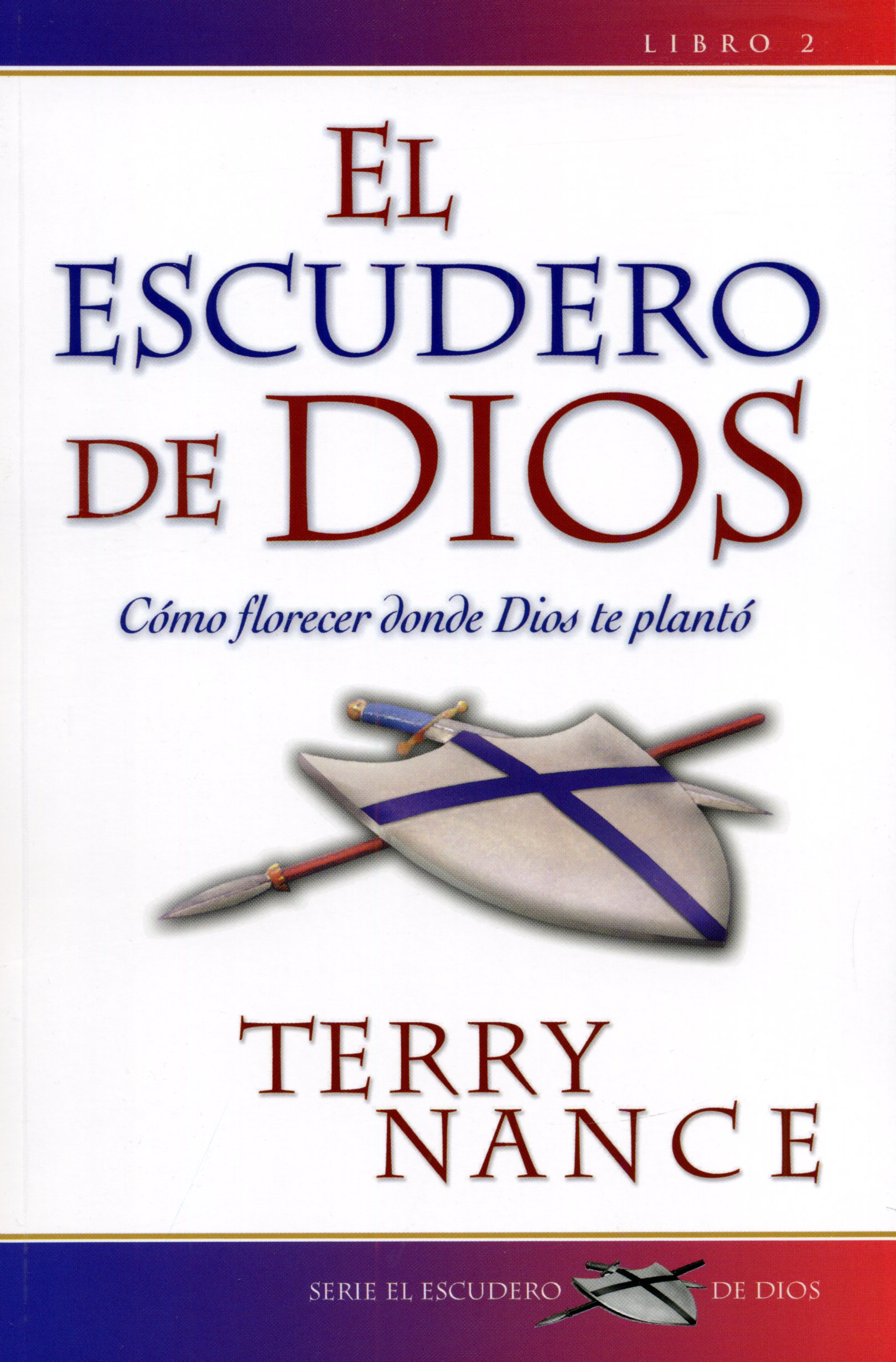 El escudero de Dios - Tomo 2