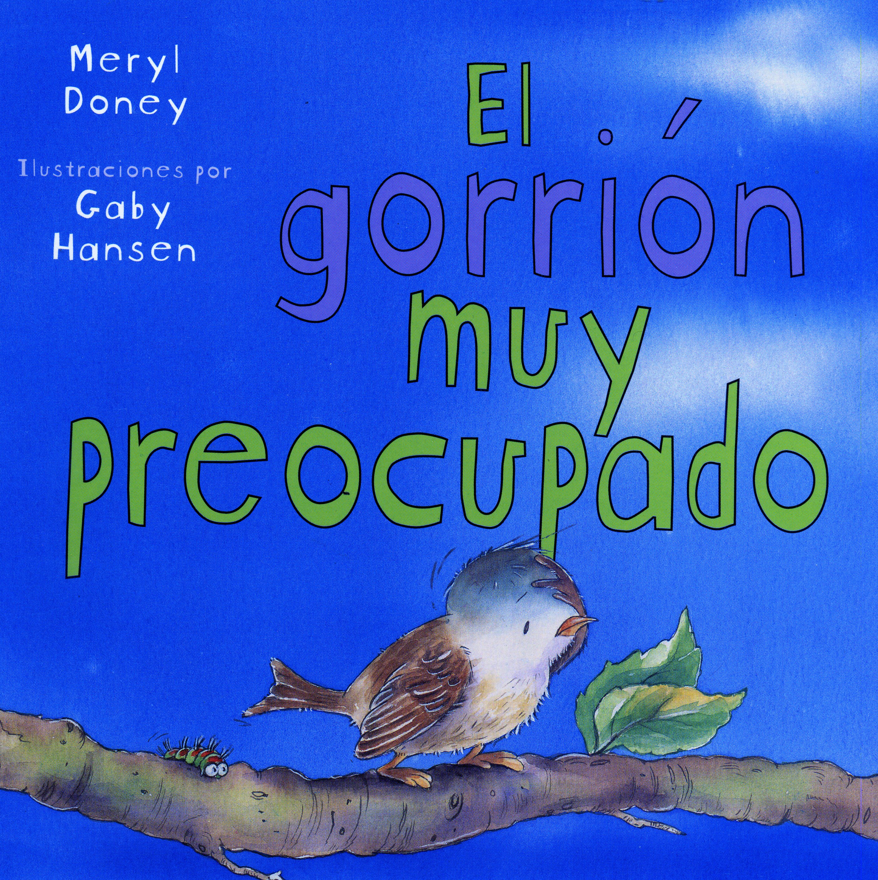 El Gorrión muy preocupado