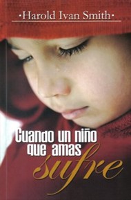 Cuando un niño que amas sufre