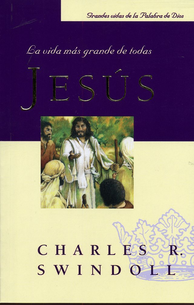 Jesús,la vida más grande de todas