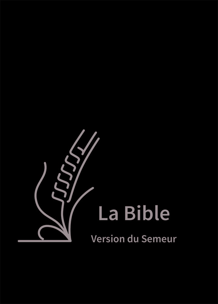 La Bible Version Semeur 2015 avec gros caractères