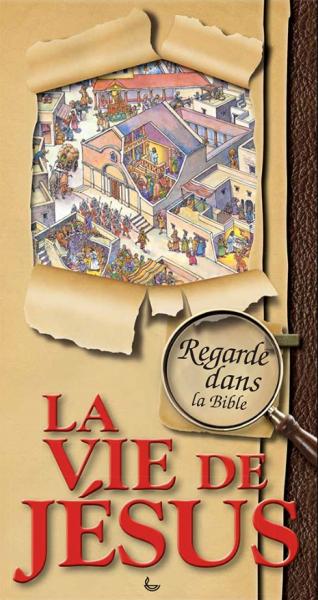 La vie de Jésus