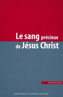 Le sang précieux de Jésus Christ
