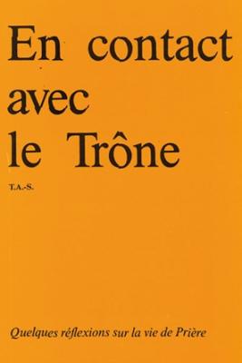 En contact avec le trône