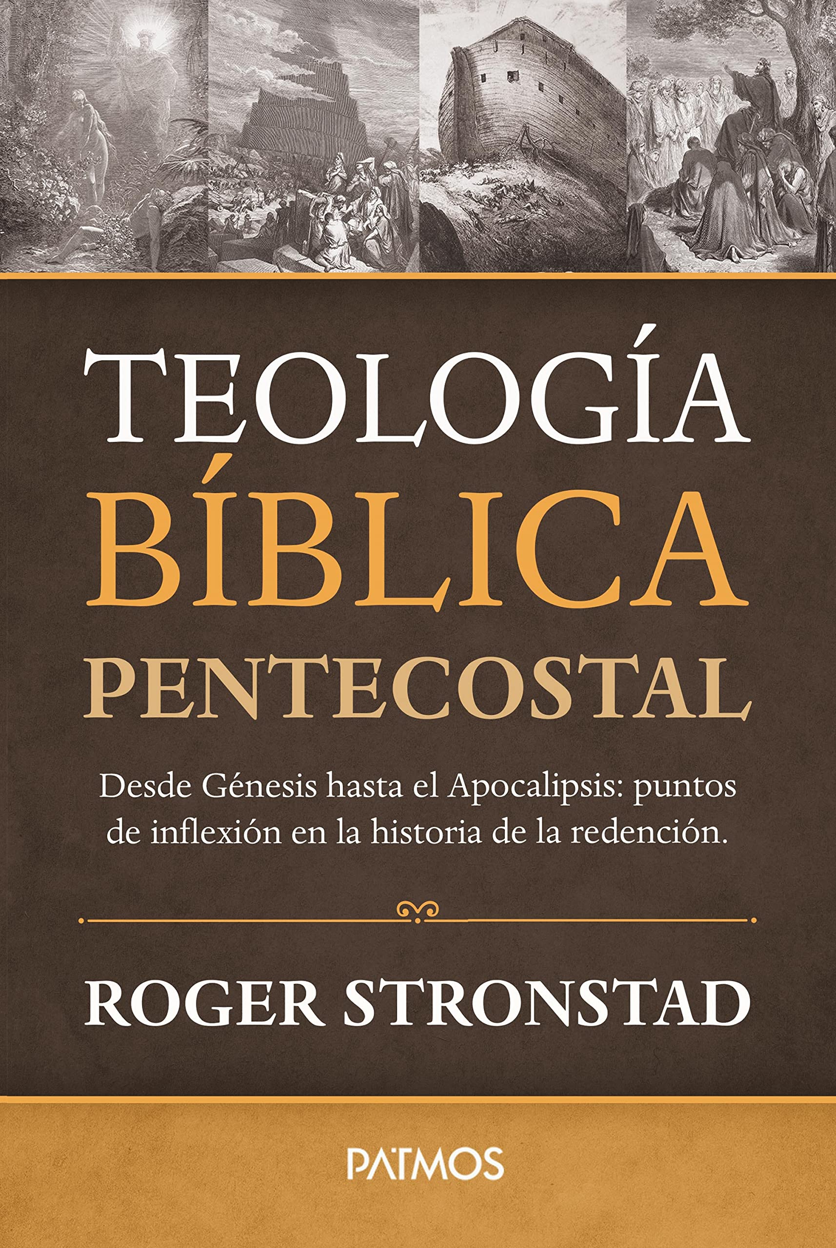 Teología Bíblica Pentecostal