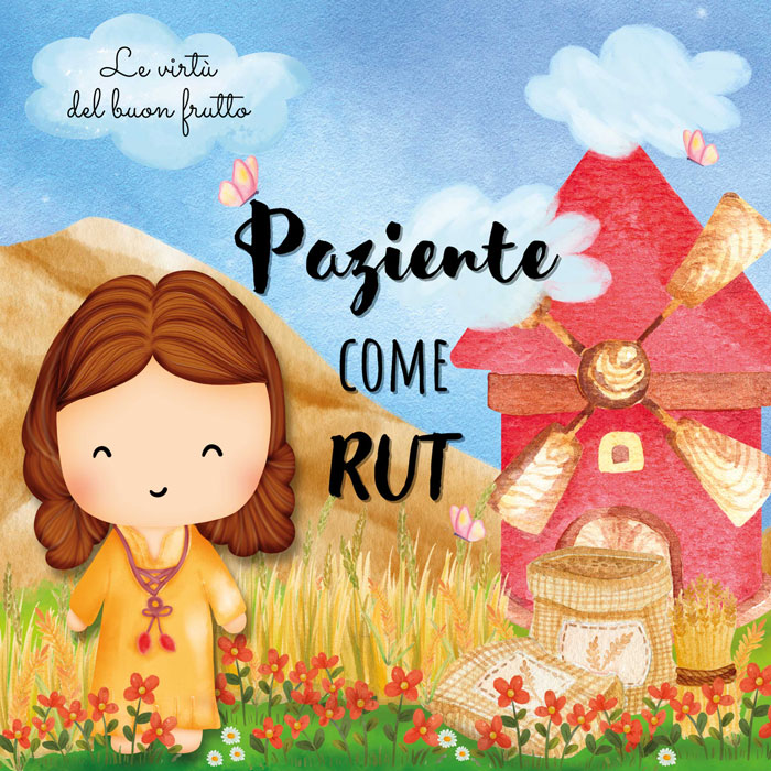 Paziente come Rut