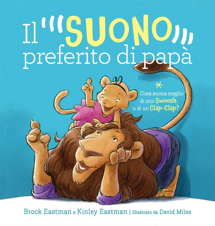 Il suono preferito di papà
