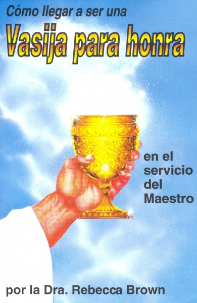 Cómo Llegar a ser una Vasija Para Honra