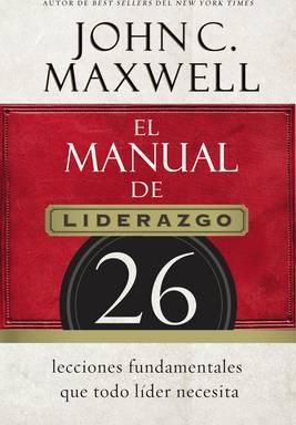 El Manual De Liderazgo