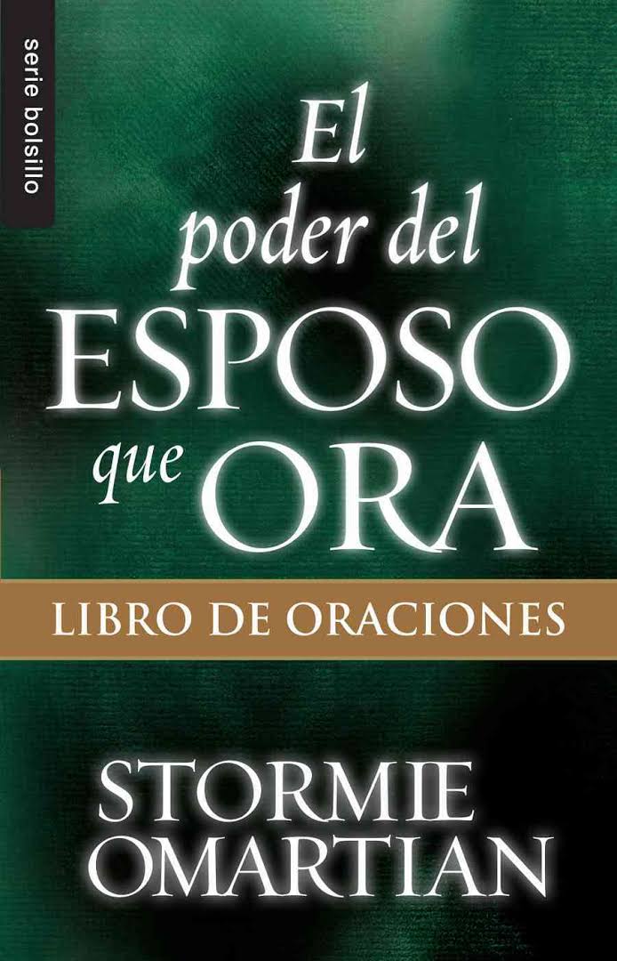 El Poder del Esposo que Ora