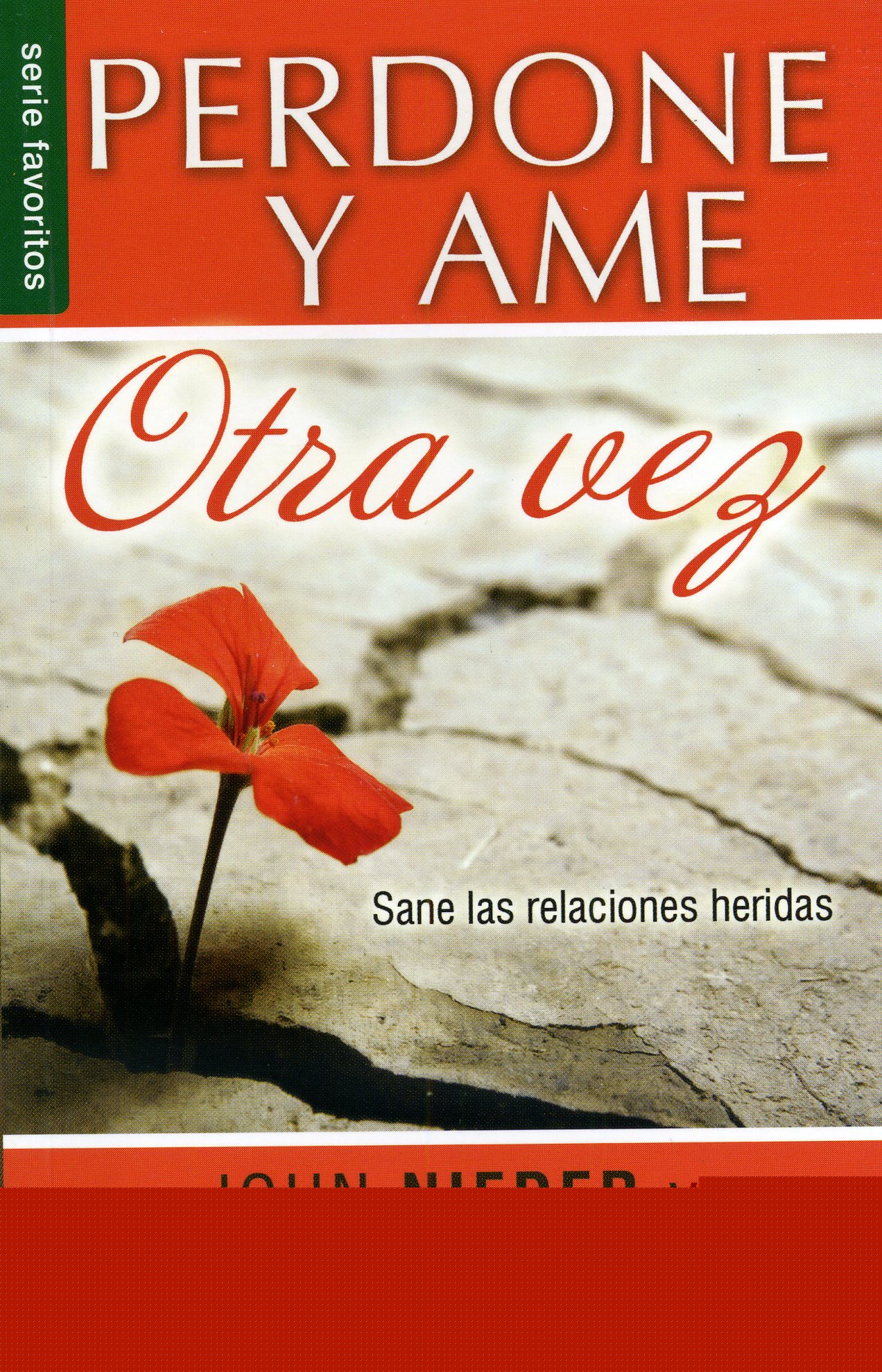 Perdone y ame otra vez