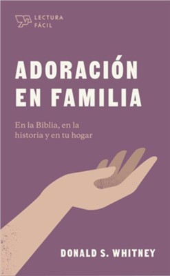 Adoración En Familia - Lectura Fácil