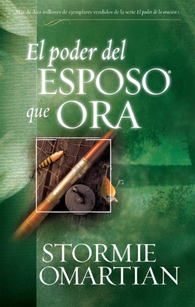 El Poder del Esposo que Ora