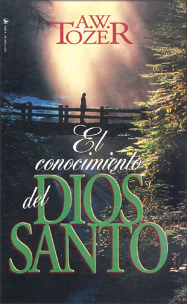Conocimiento Del Dios Santo