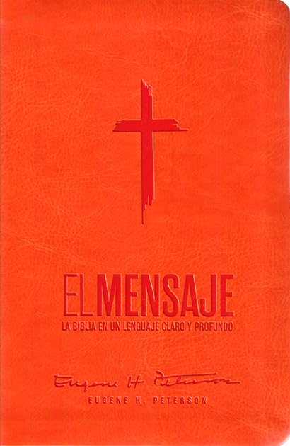 Biblia El Mensaje | Eugene H. Peterson