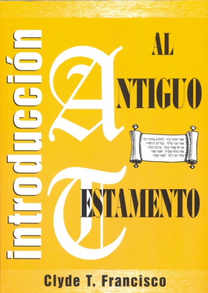 Introduccion Al Antiguo Testamento