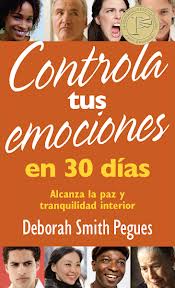 Controla Tus Emociones En 30 Dias-Alcanza La Paz Y Tranquilidad Interior