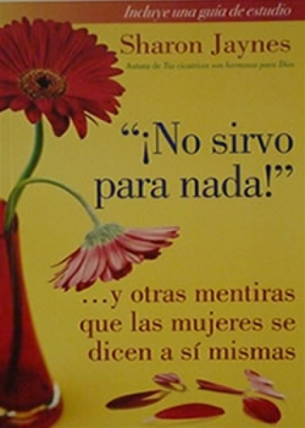 No Sirvo Para Nada