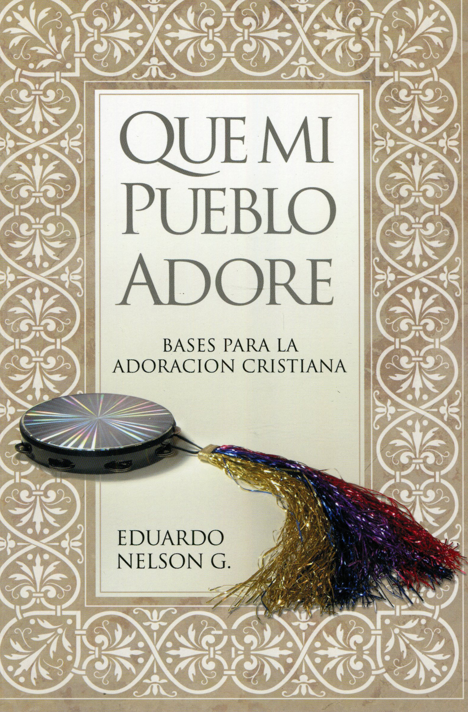 Que mi Pueblo Adore