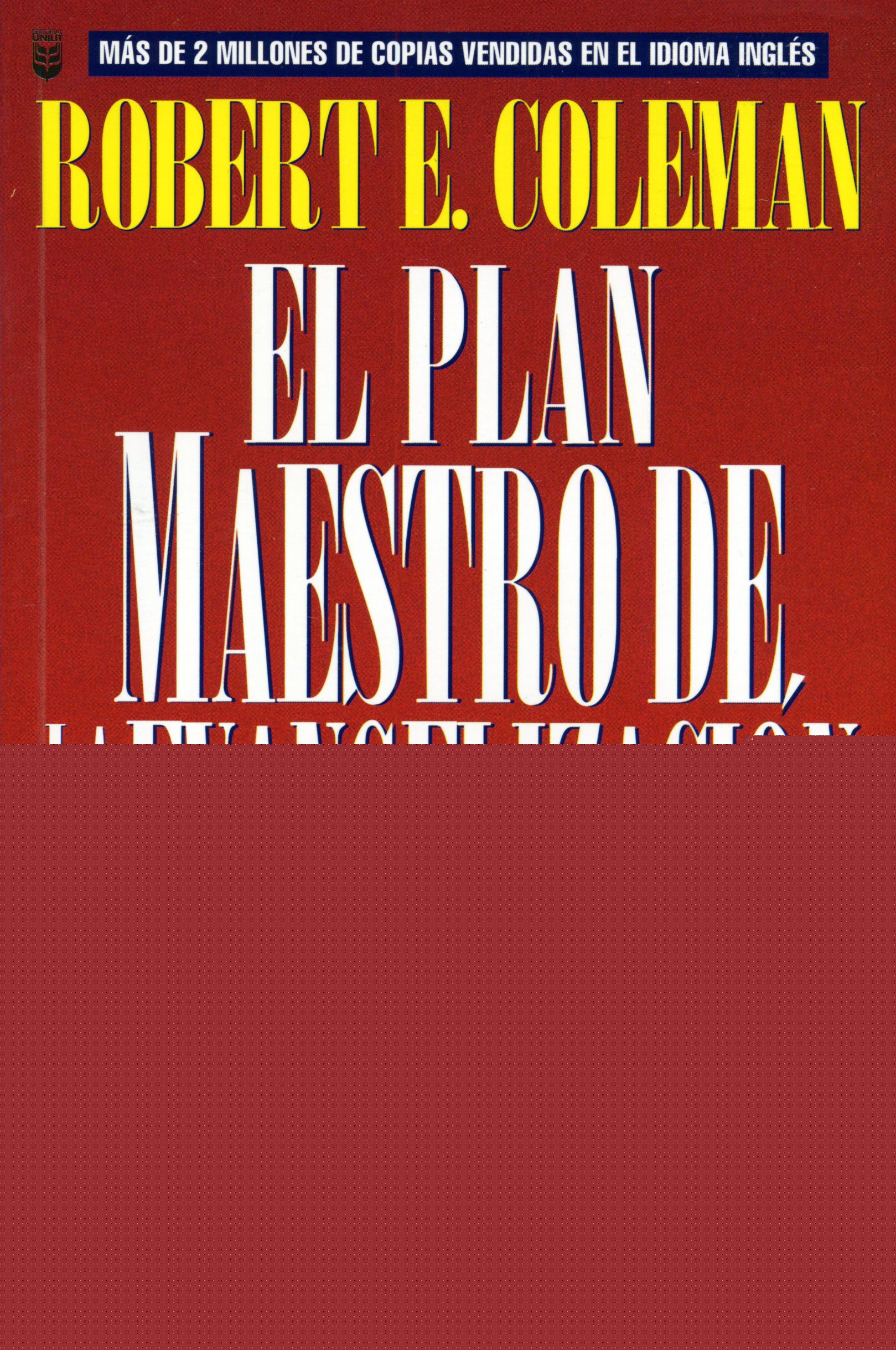 El Plan Maestro de la Evangelización