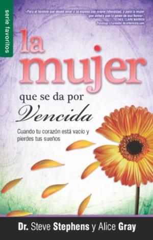 La Mujer que se Da por Vencida