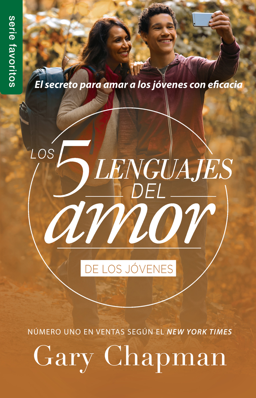 Los Cinco Lenguajes del Amor de los Jóvenes (Revisado)