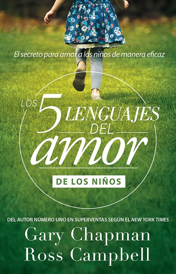 Cinco Lenguajes Del Amor De Los Niños