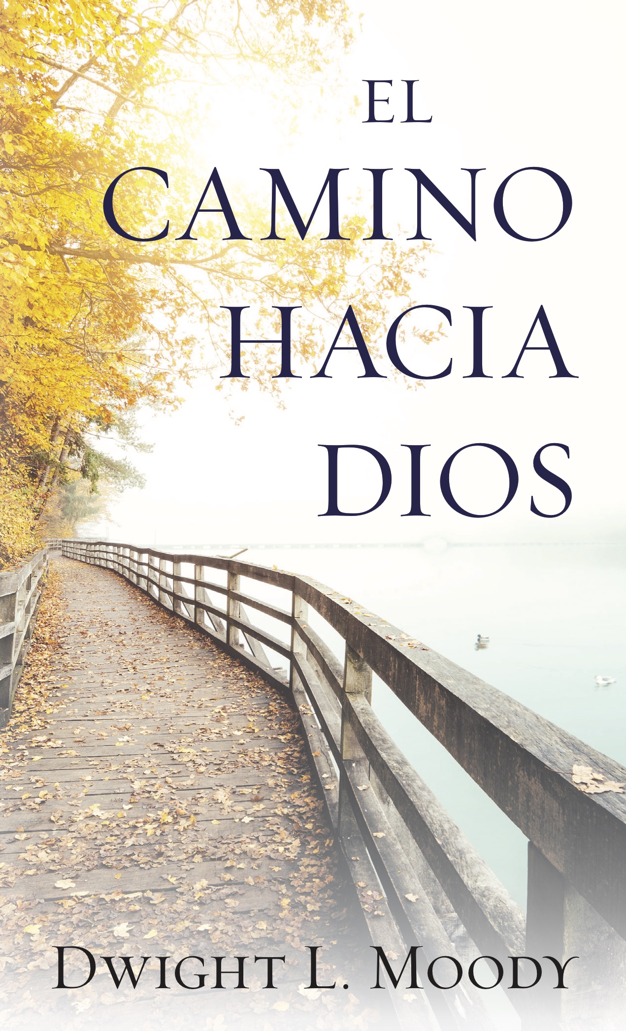 El Camino hacia Dios