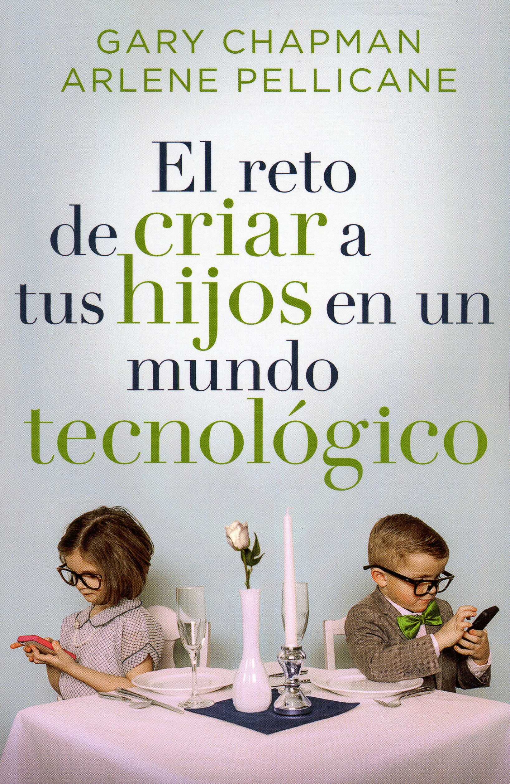 El Reto De Criar a Tus Hijos En Un Mundo Tecnológico