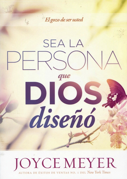 Sea La Persona Que Dios Dise�o