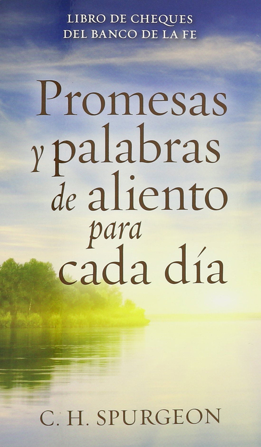 Promesas y Palabras de Aliento para cada Día