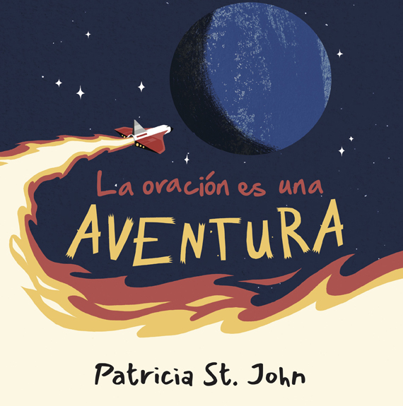 La Oración es una Aventura