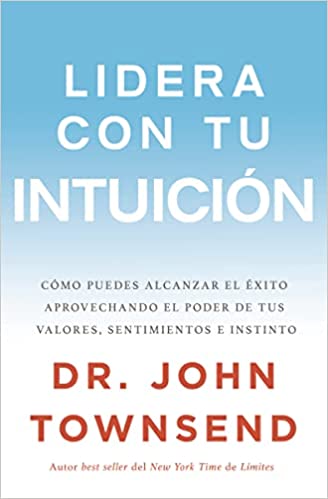 Lidera con tu Intuición