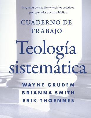 Cuaderno De Trabajo De la Teología Sistemática