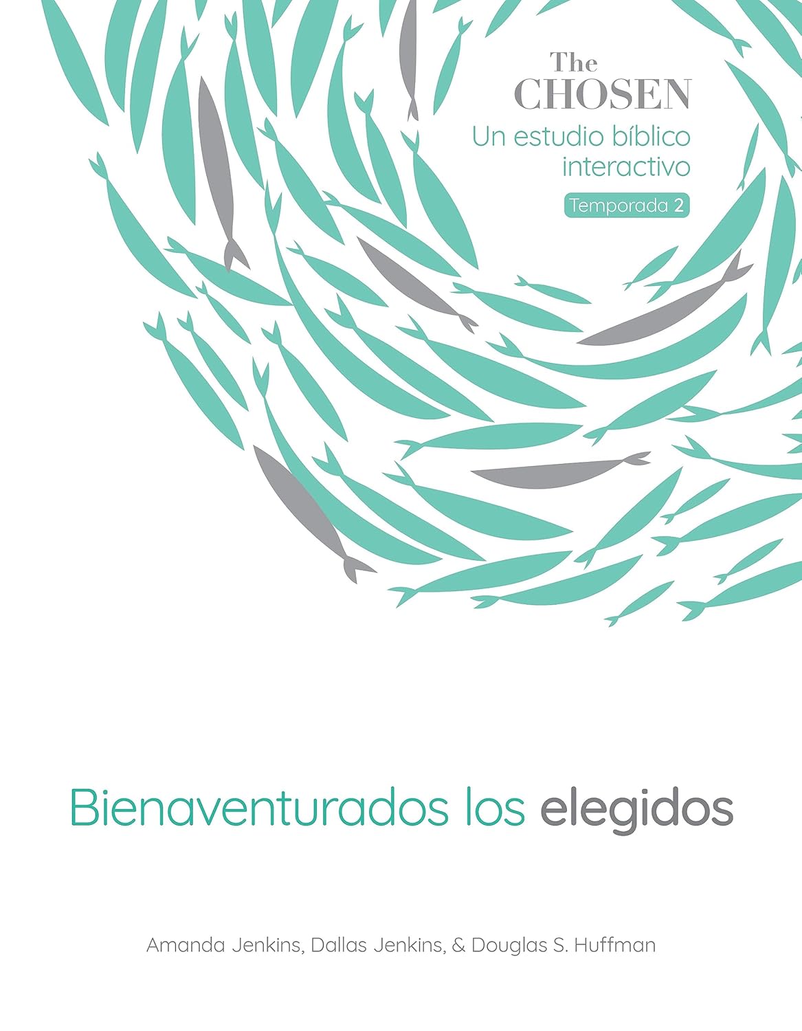 The Chosen Bienaventurados los Elegidos