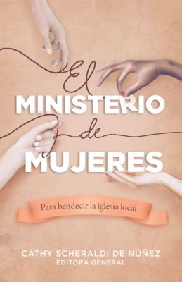 Un Ministerio Para Mujeres
