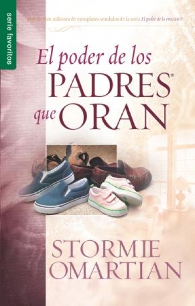 El Poder de los Padres que Oran