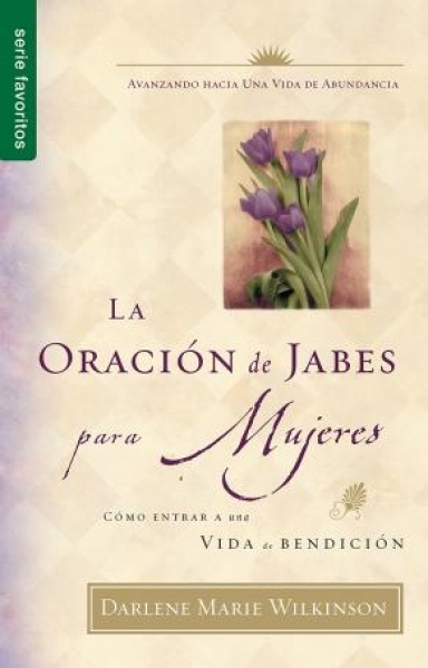 La Oración de Jabes para Mujeres