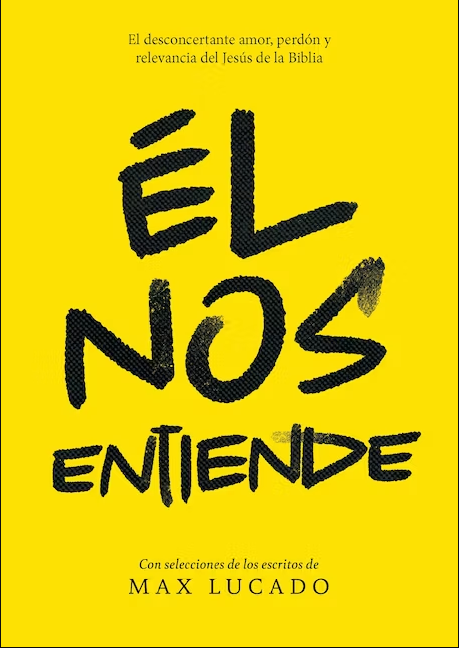 Él Nos Entiende