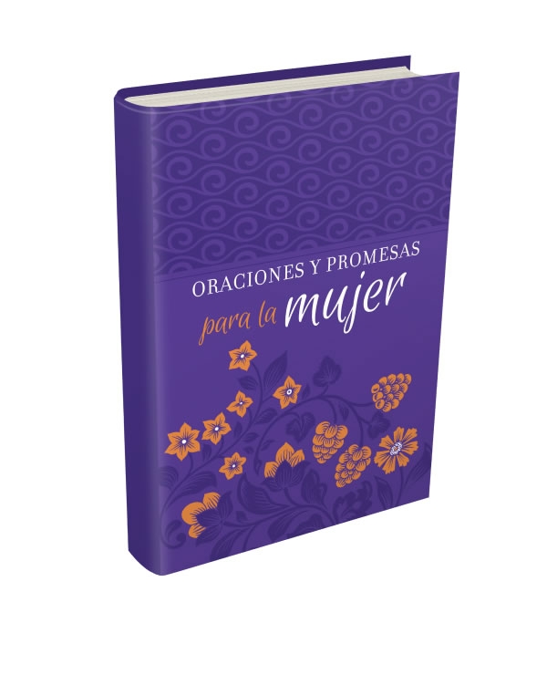 Oraciones y Promesas Para La Mujer