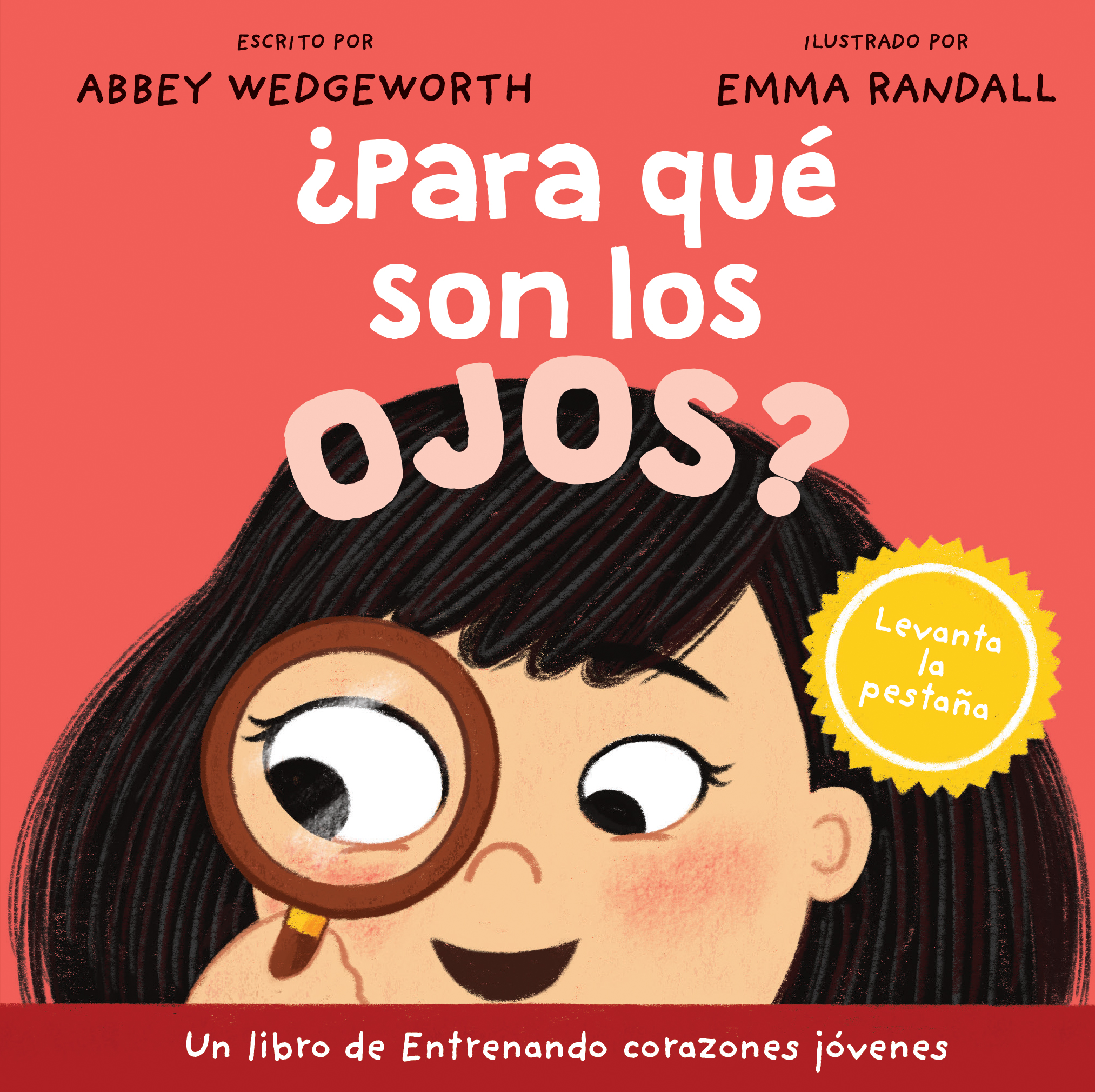 ¿Para qué son los Ojos?