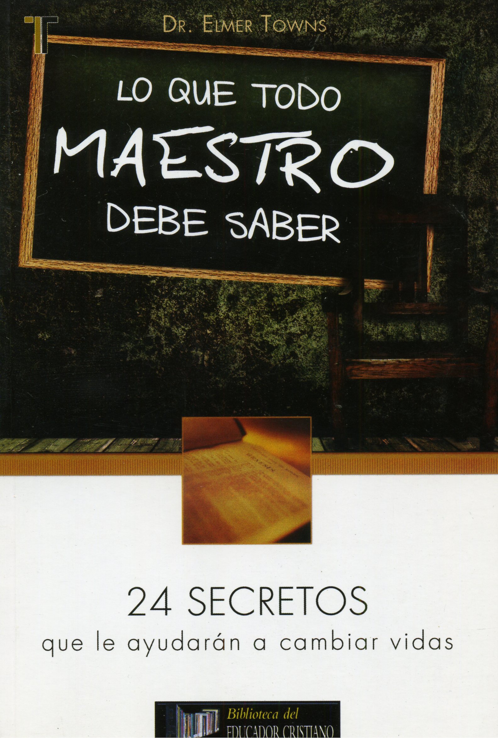 Lo que todo Maestro debe Saber