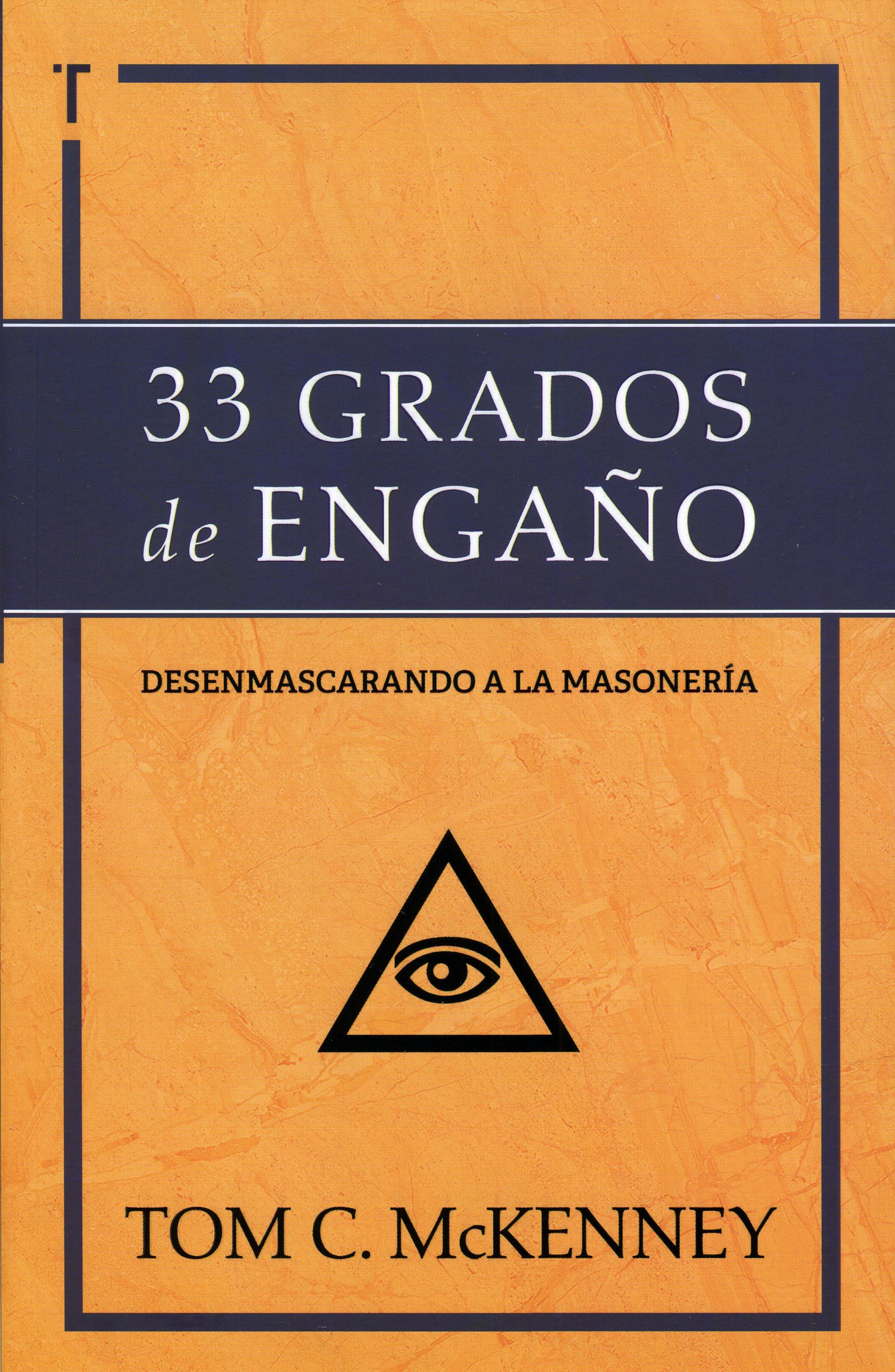 33 Grados de Engaño