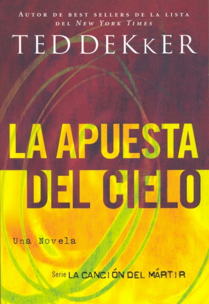 La Apuesta Del Cielo